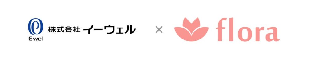 イーウェルとFloraがアライアンスパートナー契約を締結 女性の健康支援と福利厚生を掛け合わせ、企業の健康経営と女性活躍推進を支援